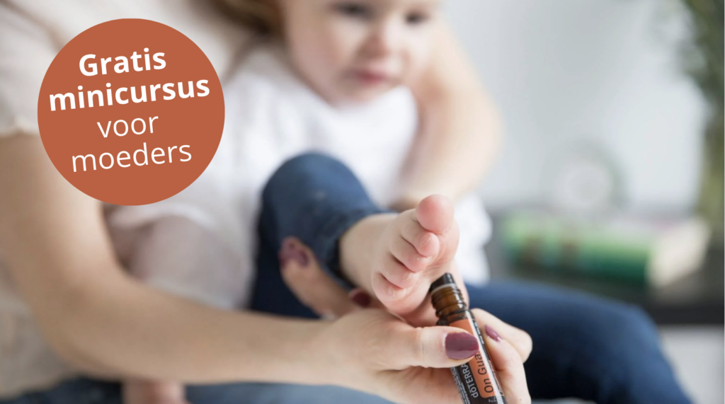 gratis minicursus Natuurlijk ouderschap met etherische olie | Etherische Olie Werkt